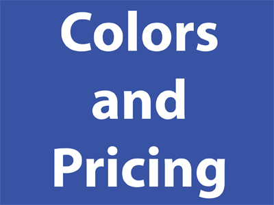 Colors and Pricing